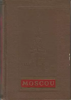 Couverture du produit · Moscou, guide illustré par E Bernstein