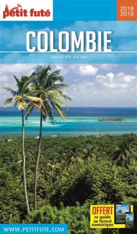 Couverture du produit · Guide Colombie 2018-2019 Petit Futé