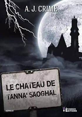 Couverture du produit · Le château de Tanna'Saoghal