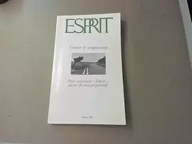 Couverture du produit · Contre le scepticisme ; Pour continuer Esprit, par