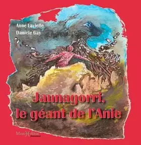 Couverture du produit · Jaunagorri, le géant de l'Anie