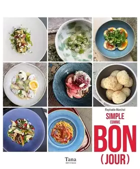 Couverture du produit · Simple comme bon(jour) - 100 recettes de chefs ultra simples