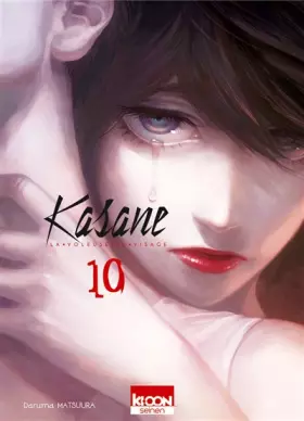 Couverture du produit · Kasane - La voleuse de visage T10 (10)