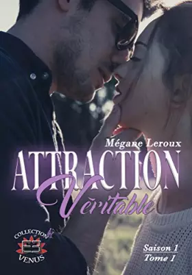Couverture du produit · Attraction véritable: Tome 1 saison 1