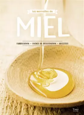 Couverture du produit · Les merveilles du miel
