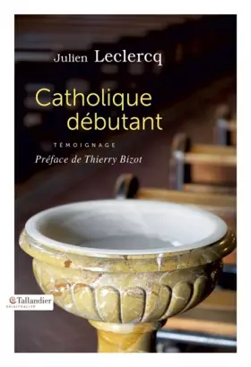 Couverture du produit · Catholique débutant