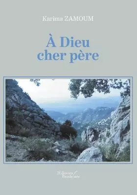 Couverture du produit · A Dieu cher père
