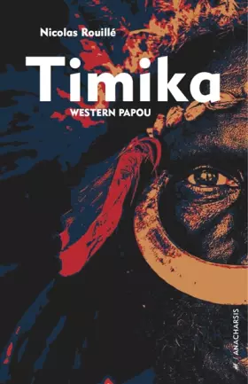 Couverture du produit · Timika : Western papou