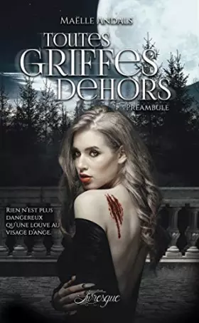 Couverture du produit · Toutes Griffes Dehors: Preambule