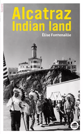 Couverture du produit · Alcatraz Indian land