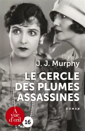 Couverture du produit · Le cercle des plumes assassines