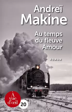 Couverture du produit · Au temps du fleuve Amour