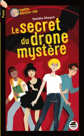 Couverture du produit · SECRET DU DRONE MYSTÈRE (LE)
