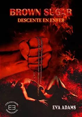 Couverture du produit · Brown Sugar: Descente en enfer