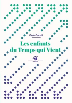 Couverture du produit · Les enfants du temps qui vient