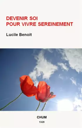 Couverture du produit · DEVENIR SOI POUR VIVRE SEREINEMENT