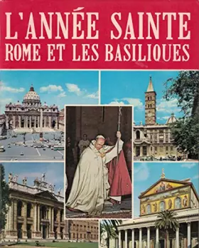Couverture du produit · L'année sainte Rome et les basiliques