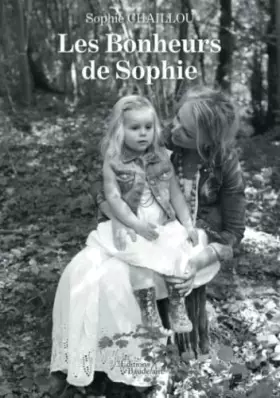 Couverture du produit · Les Bonheurs de Sophie