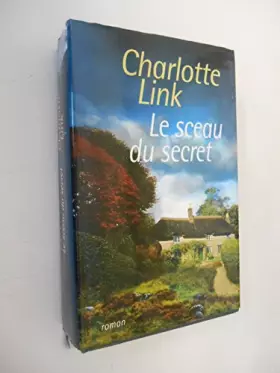Couverture du produit · Le sceau du secret / Link, Charlotte / Réf41298
