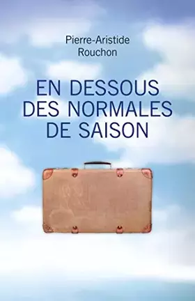 Couverture du produit · En dessous des normales de saison