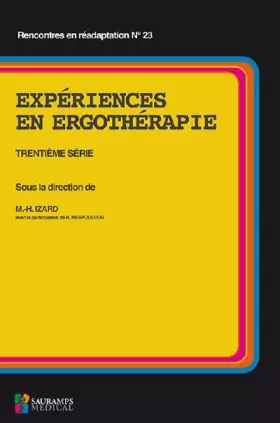 Couverture du produit · EXPERIENCES EN ERGOTHERAPIE 30E SERIE