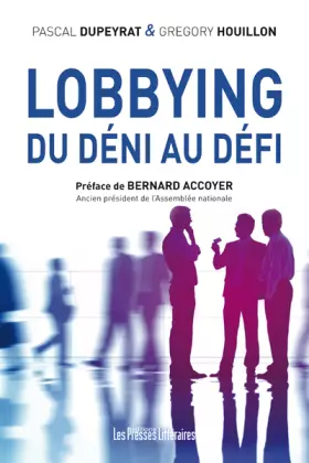Couverture du produit · Lobbying: Du déni au défi