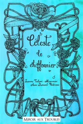 Couverture du produit · Céleste le chiffonnier