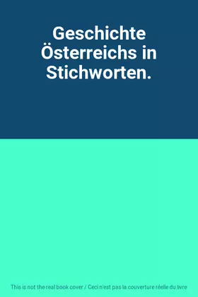 Couverture du produit · Geschichte Österreichs in Stichworten.