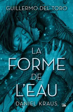 Couverture du produit · La Forme de l'eau
