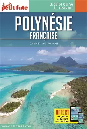 Couverture du produit · Guide Polynésie 2018 Carnet Petit Futé