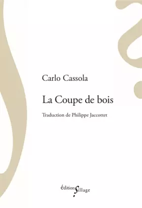 Couverture du produit · La Coupe de bois