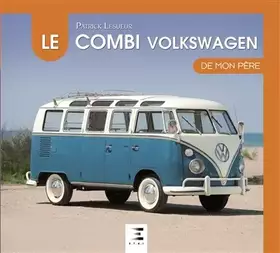 Couverture du produit · Le combi Volkswagen