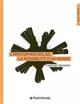 Couverture du produit · Christopher Nolan, la possibilité d'un monde