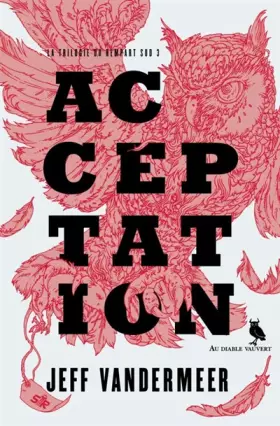Couverture du produit · La trilogie du rempart sud, Tome 3 : Acceptation
