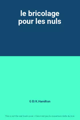 Couverture du produit · le bricolage pour les nuls