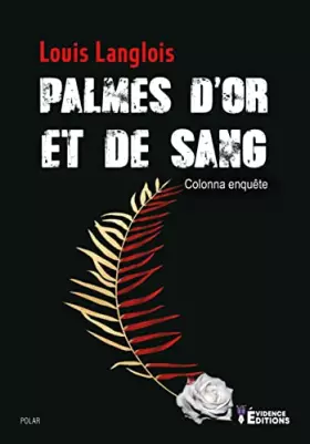Couverture du produit · Palmes d'or et de sang
