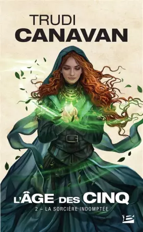 Couverture du produit · L'Âge des Cinq, T2 : La Sorcière indomptée