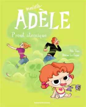 Couverture du produit · Mortelle Adèle, Tome 14: Prout atomique