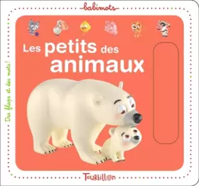 Couverture du produit · Les petits des animaux - Babimots