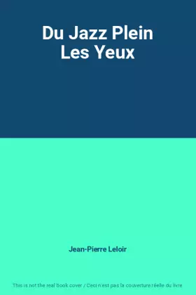 Couverture du produit · Du Jazz Plein Les Yeux
