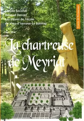 Couverture du produit · La Chartreuse de Meyriat