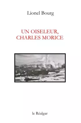 Couverture du produit · Un Oiseleur, Charles Morice - Recit