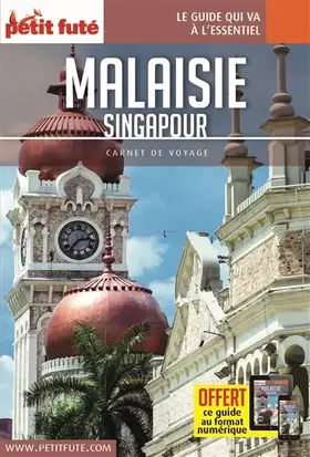 Couverture du produit · Guide Malaisie - Singapour 2018 Carnet Petit Futé