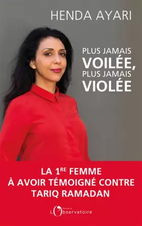 Couverture du produit · Plus jamais voilée, plus jamais violée