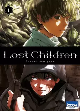 Couverture du produit · Lost Children T01 (01)
