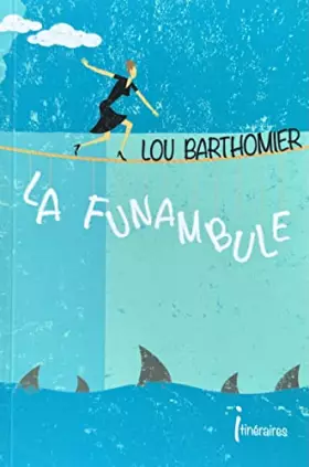 Couverture du produit · La funambule