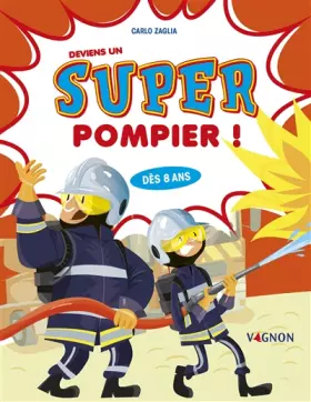 Couverture du produit · Deviens un super-pompier !