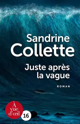 Couverture du produit · Juste après la vague