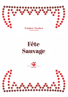 Couverture du produit · Fête sauvage