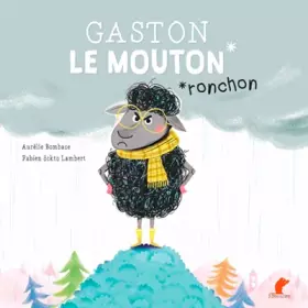 Couverture du produit · Gaston le mouton ronchon